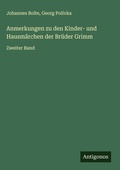 Cover: Anmerkungen zu den Kinder- und Hausm&auml;rchen der Br&uuml;der Grimm - Antigonos Verlag