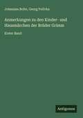 Cover: Anmerkungen zu den Kinder- und Hausm&auml;rchen der Br&uuml;der Grimm - Antigonos Verlag