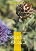 Cover: MS und trotzdem - BoD - Books on Demand