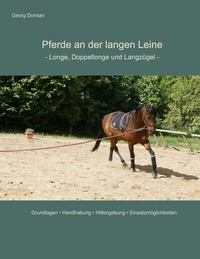Abbildung von: Pferde an der langen Leine - BoD - Books on Demand