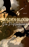 Cover: Golden Blood - BoD - Books on Demand