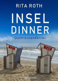 Abbildung von: Inseldinner. Ostfrieslandkrimi - Klarant