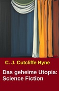 Cover: Das geheime Utopia: Science Fiction - Uksak E-Books