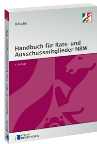 Abbildung von: Handbuch für Rats- und Ausschussmitglieder in Nordrhein-Westfalen - Verlag Reckinger