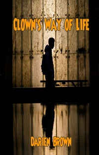 Enlarge image Cover: Clown's Way of Life - neobooks
