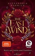 Cover: The East Wind - Reich aus Sturm und Flammen (The Four Winds 4) - arsEdition