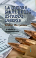 Cover: La guerra final de los Estados Unidos - Lola Books