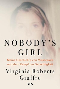 Abbildung von: Nobody's Girl - Yes Publishing