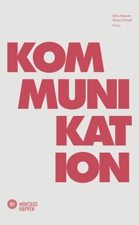 Abbildung von: Der Kommunikationshappen - Montagshappen Verlag