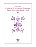 Cover: Cuaderno de un retorno al pa&iacute;s natal / Cahier d'un retour au pays natal - Universidad Veracruzana