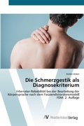 Cover: Die Schmerzgestik als Diagnosekriterium - AV Akademikerverlag