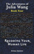 Cover: Recoding Your Human Life - Erik Istrup