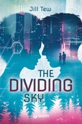 Cover: The dividing sky. Ediz. italiana - Narrativa YA;Giunti Editore