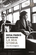 Cover: La mia storia. Una vita coraggiosa - Oscar storia;Mondadori