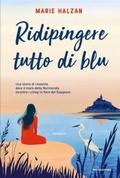Cover: Ridipingere tutto di blu - Omnibus stranieri;Mondadori