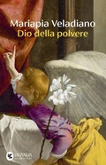 Cover: Dio della polvere - Narratori della Fenice;Guanda