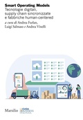 Cover: Smart Operating Models. Tecnologie digitali, supply chain sincronizzate e fabbriche human-centered - Ricerche;Marsilio
