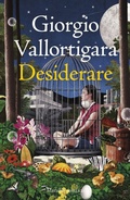 Cover: Desiderare - Romanzi e racconti;Marsilio