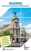 Cover: Madrid. Castiglia, Aragona, Estremadura - Guide Routard. Europa;Touring Il Viaggiatore