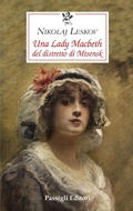 Cover: Una Lady Macbeth del distretto di Mcensk - Le occasioni;Passigli