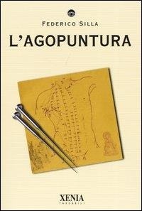 Abbildung von: L' agopuntura - I tascabili;Xenia