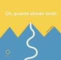 Cover: Oh, quanta strada farai! - Il leone verde piccoli;Il Leone Verde
