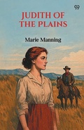 Cover: Judith Of The Plains (Edition1) - Double 9 Books LLP