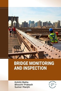 Enlarge image Cover: Bridge Construction: Optimizing Through Monitoring and Inspection - Unknown