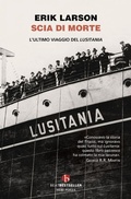 Cover: Scia di morte. L'ultimo viaggio della Lusitania - BEAT. Bestseller;BEAT