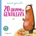 Cover: 20 grammi di gentilezza - Il Gatto Verde