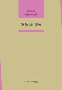 Enlarge image Cover: Si fa per dire - Lacustrine;Arcipelago Itaca