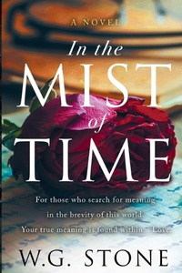 Enlarge image Cover: In The Mist of Time - W. G. Stone