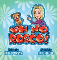 Enlarge image Cover: Oh No, Rosco! - Blydyn Square Books