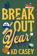 Cover: Breakout Year - Strikeout Press