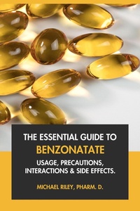 Abbildung von: The Essential Guide to Benzonatate: Usage, Precautions, Interactions and Side Effects. - Interactive Media Licensing