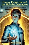 Cover: Danny Quantum and the Nuclear Detonator - ron stern