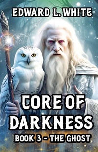 Enlarge image Cover: Core of Darkness - Edward White