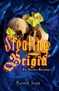Cover: Stealing Brigid - Raven Jean