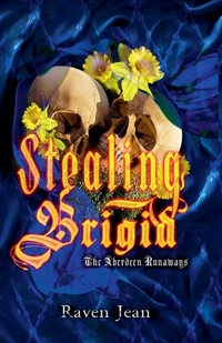 Enlarge image Cover: Stealing Brigid - Raven Jean