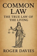 Cover: Common Law: The True Law of the Living - TWON Publications