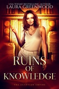 Cover: Ruins of Knowledge (The Egyptian Empire, #6) - Drowlgon Press