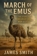 Cover: March of the Emus: The Story of The Great Emu War of 1932 - SD