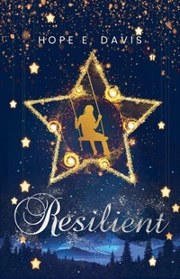 Enlarge image Cover: Resilient - Hope E. Davis