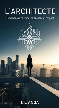 Enlarge image Cover: L'Architecte - T.K. ANGA