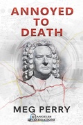 Cover: Annoyed to Death: An Angeles Investigations Mystery (Angeles Investigations Mysteries, #7) - Meg Perry
