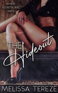 Cover: The Hideout (The Hush Liverpool Series, #2) - Melissa Tereze