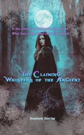 Cover: The Claiming: Whispers of the Ancient - Stephanie Doering