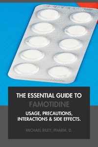 Abbildung von: The Essential Guide to Famotidine: Usage, Precautions, Interactions and Side Effects. - Interactive Media Licensing