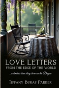 Cover: Love Letter from the Edge of the World - Tiffany Ann
