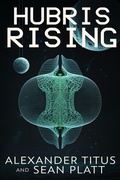 Cover: Hubris Rising (Echoes of Tomorrow, #2) - Sterling & Stone
